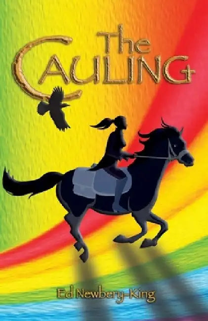 The Cauling by Ed Newbery-King