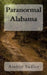 Paranormal Alabama by Amber Sadler