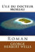 L'ile du docteur Moreau: Roman by Hauet, Bernadette