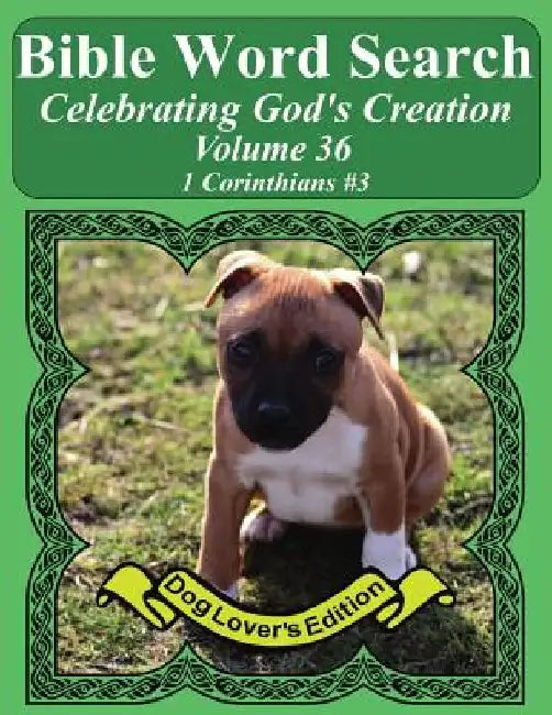 Bible Word Search Celebrating God's Creation Volume 36: 1 Corinthians #3 Extra Large Print by T. W. Pope