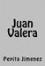 Juan Valera by Jimenez, Pepita