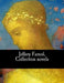 Jeffery Farnol, Collection novels by Jeffery Farnol