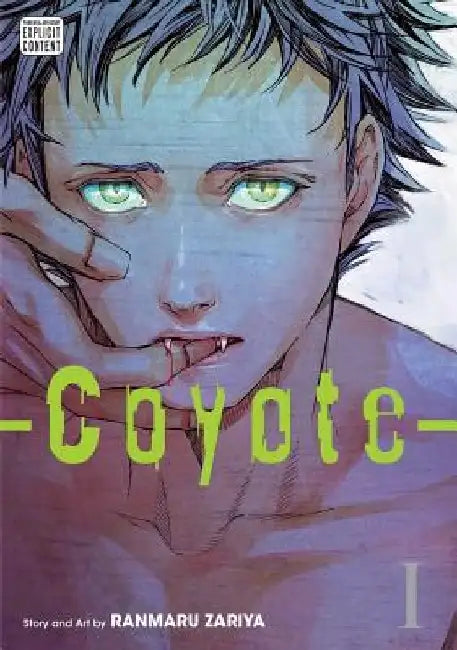 Coyote, Vol. 1 by Ranmaru Zariya