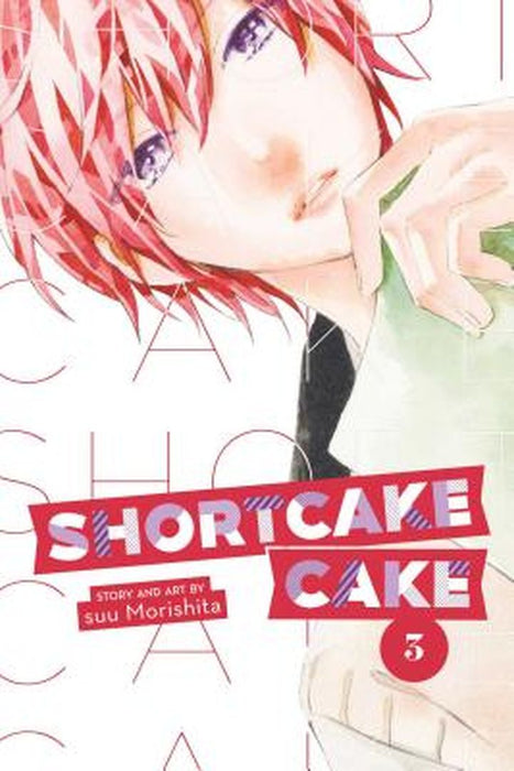 Shortcake Cake, Vol. 3 by Suu Morishita