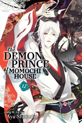 The Demon Prince of Momochi House, Vol. 12 by Aya Shouoto