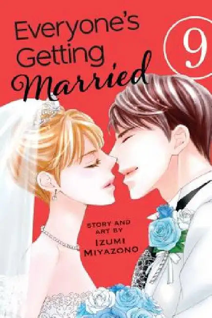 Everyone's Getting Married, Vol. 9 by Izumi Miyazono