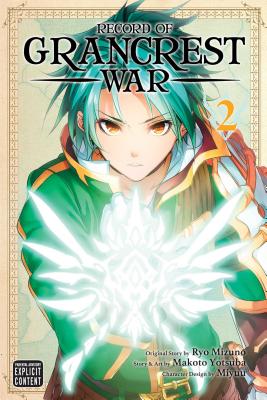 Record of Grancrest War, Vol. 2 by Makoto Yotsuba