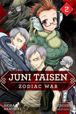 Juni Taisen: Zodiac War (Manga), Vol. 2 by Akira Akatsuki