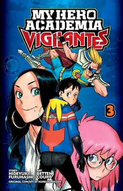 My Hero Academia: Vigilantes, Vol. 3 by Hideyuki Furuhashi