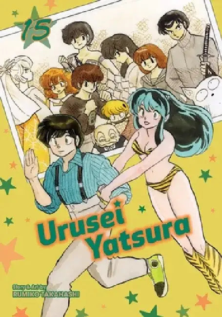 Urusei Yatsura, Vol. 15, 15 by Rumiko Takahashi