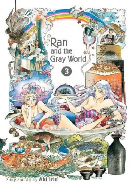 Ran and the Gray World, Vol. 3 by Aki Irie