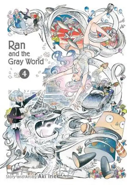 Ran and the Gray World, Vol. 4 by Aki Irie