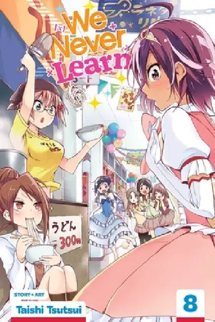 We Never Learn, Vol. 8 by Taishi Tsutsui