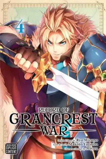 Record of Grancrest War, Vol. 4 by Ryo Mizuno