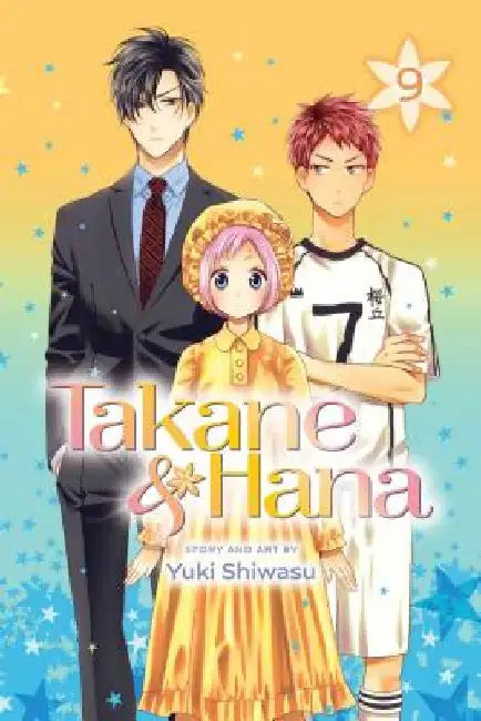 Takane & Hana, Vol. 9 by Yuki Shiwasu
