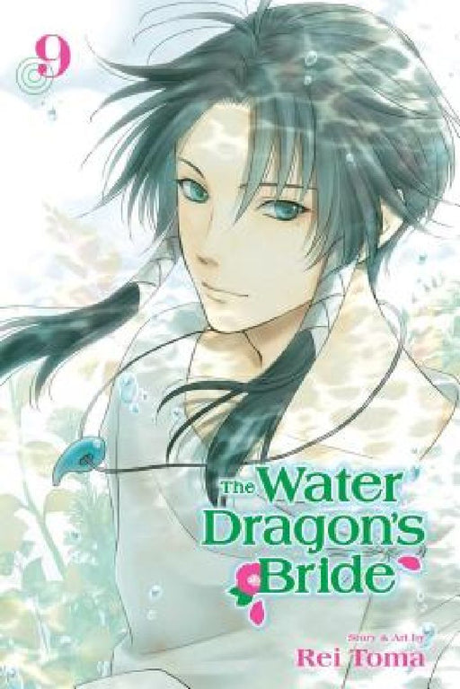 The Water Dragon's Bride, Vol. 9 by Rei Toma