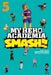 My Hero Academia: Smash!!, Vol. 5 by Hirofumi Neda