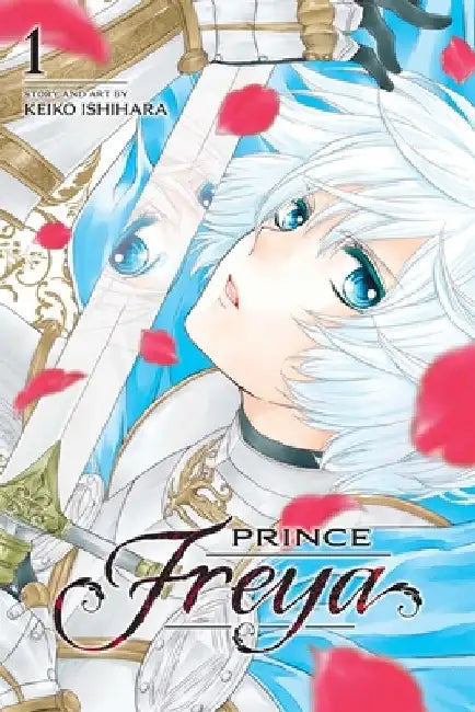 Prince Freya, Vol. 1 by Keiko Ishihara
