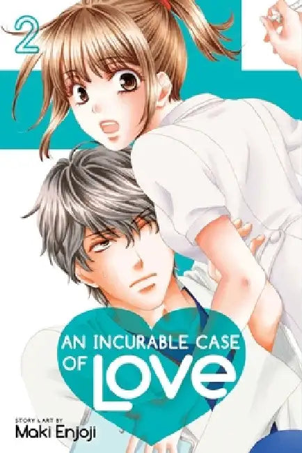 An Incurable Case of Love, Vol. 2 by Maki Enjoji