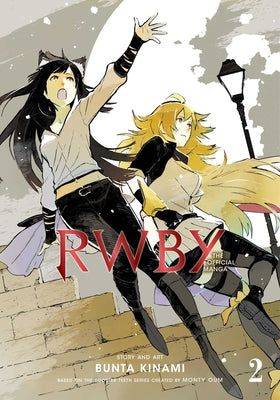 Rwby: The Official Manga, Vol. 2, Volume 2: The Beacon ARC by Oum