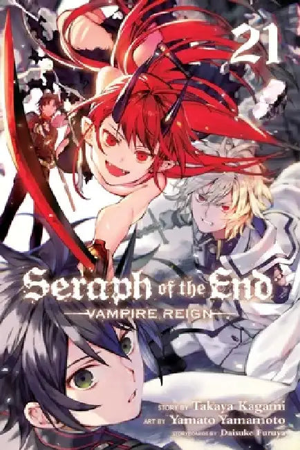 Seraph of the End, Vol. 21, Volume 21: Vampire Reign by Daisuke Furuya