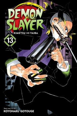 Demon Slayer: Kimetsu No Yaiba, Vol. 13 by Koyoharu Gotouge