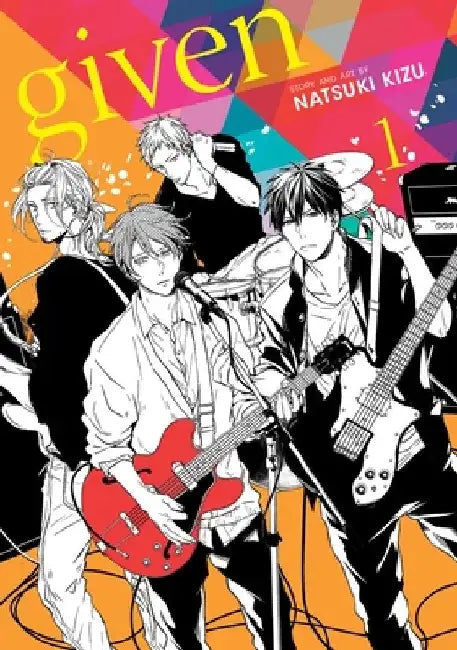 Given, Vol. 1 by Natsuki Kizu