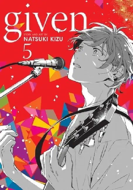 Given, Vol. 5, Volume 5 by Natsuki Kizu