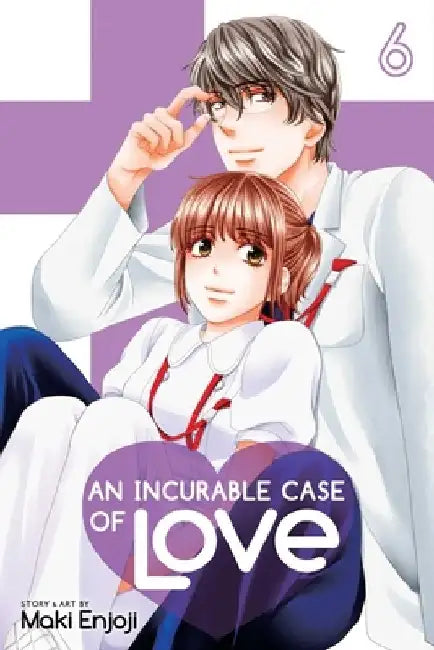 An Incurable Case of Love, Vol. 6, Volume 6 by Maki Enjoji
