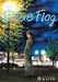 Blue Flag, Vol. 6, Volume 6 by Kaito