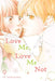 Love Me, Love Me Not, Vol. 9, Volume 9 by Io Sakisaka