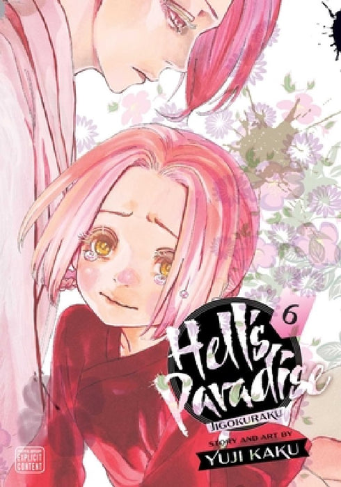 Hell's Paradise: Jigokuraku, Vol. 6, Volume 6
