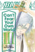 Bleach: Can't Fear Your Own World, Vol. 3, Volume 3 by Tite Kubo