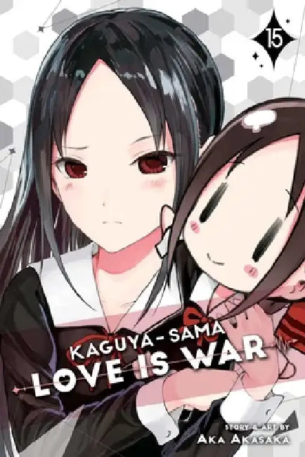 Kaguya-Sama: Love Is War, Vol. 15 by Aka Akasaka
