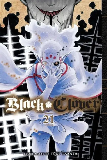 Black Clover, Vol. 21 by Yuki Tabata