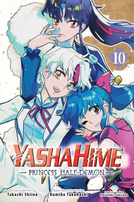 Yashahime: Princess Half-Demon, Vol. 10 by Rumiko Takahashi, Takashi Shiina