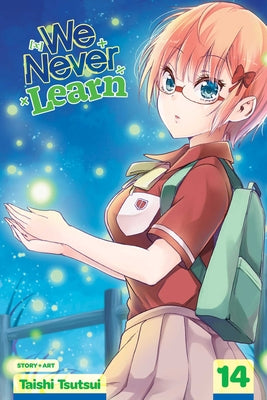 We Never Learn, Vol. 14, Volume 14 by Taishi Tsutsui