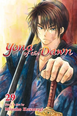 Yona of the Dawn, Vol. 29, Volume 29 by Mizuho Kusanagi