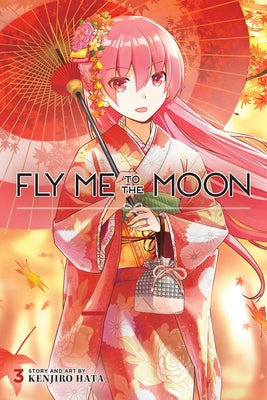 Fly Me to the Moon, Vol. 3, Volume 3 by Kenjiro Hata