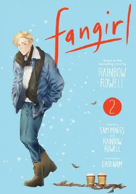 Fangirl, Vol. 2, Volume 2: The Manga by Sam Maggs