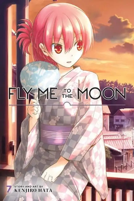 Fly Me to the Moon, Vol. 7, Volume 7 by Kenjiro Hata