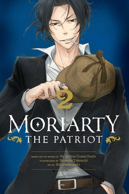 Moriarty the Patriot, Vol. 2, Volume 2 by Sir Arthur Conan Doyle