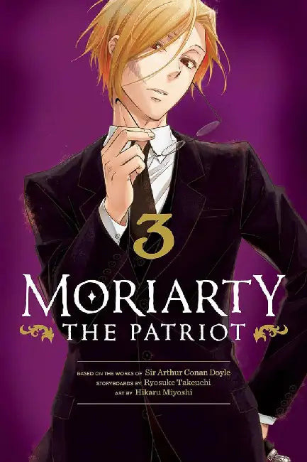 Moriarty the Patriot, Vol. 3, Volume 3 by Sir Arthur Conan Doyle