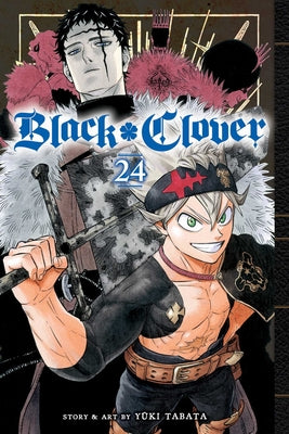 Black Clover, Vol. 24, Volume 24 by Yuki Tabata