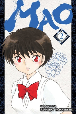 Mao, Vol. 2, Volume 2 by Rumiko Takahashi