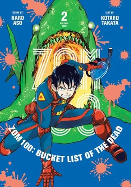 Zom 100: Bucket List of the Dead, Vol. 2, Volume 2 by Kotaro Takata