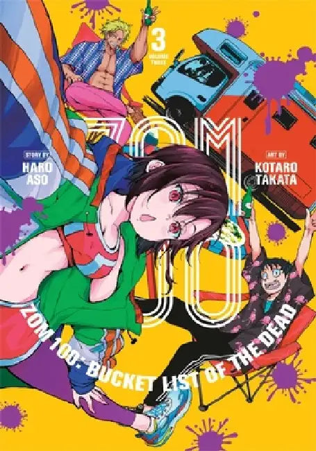 Zom 100: Bucket List of the Dead, Vol. 3, Volume 3 by Kotaro Takata