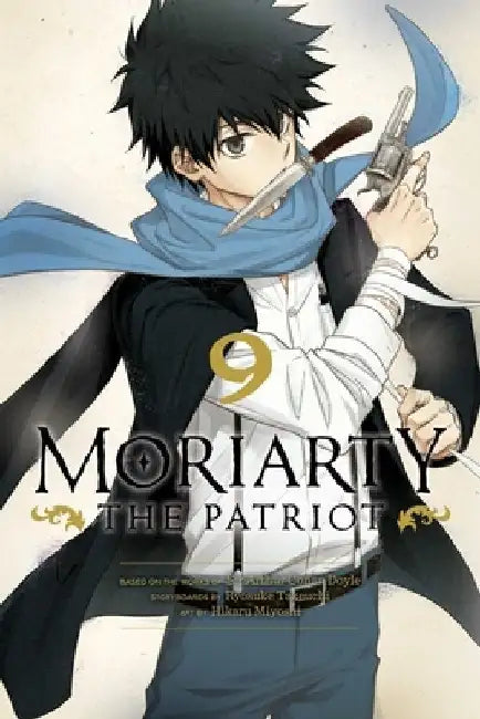 Moriarty the Patriot, Vol. 9: Volume 9 by Ryosuke Takeuchi