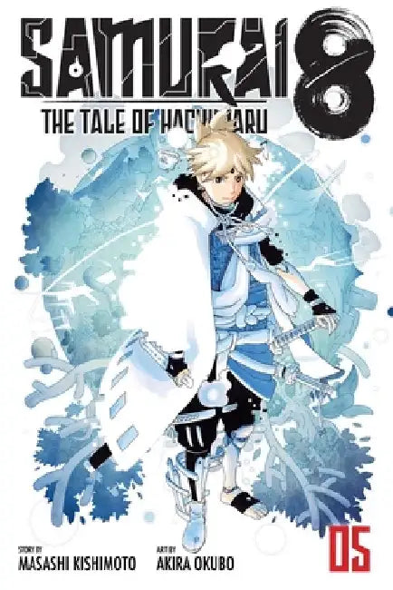Samurai 8: The Tale of Hachimaru, Vol. 5, Volume 5 by Akira Okubo