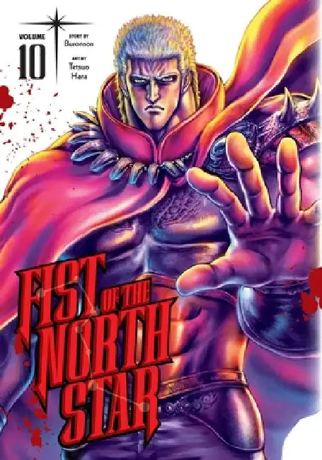 Fist of the North Star, Vol. 10 by Buronson